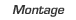 Montage